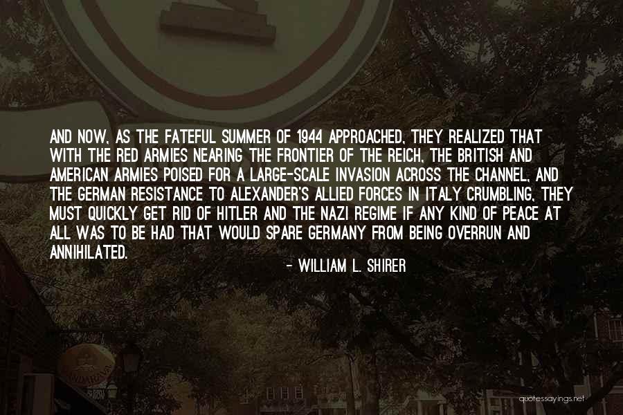 Nazi Germany Quotes By William L. Shirer