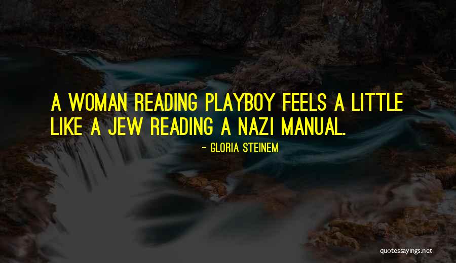 Nazi Jew Quotes By Gloria Steinem Nazi Jew Quotes By Gloria Steinem