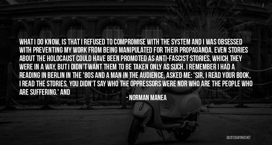 Nazi Jew Quotes By Norman Manea