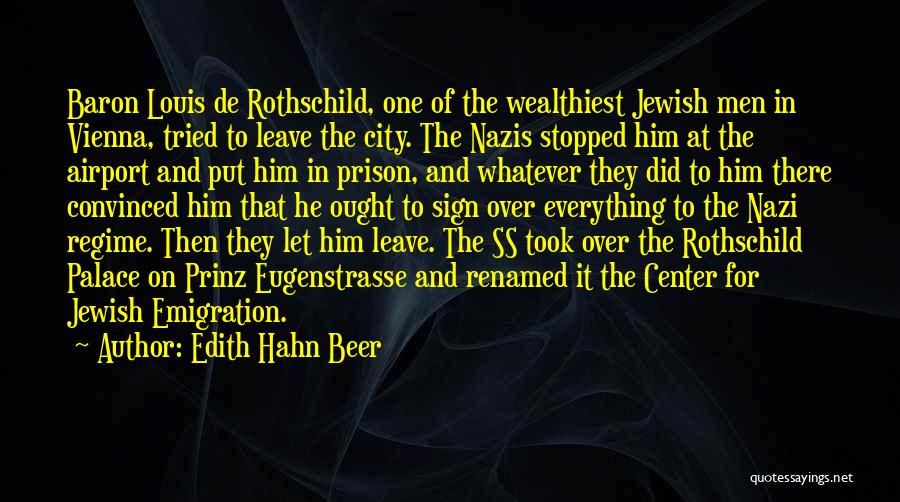 Nazi Jewish Quotes By Edith Hahn Beer