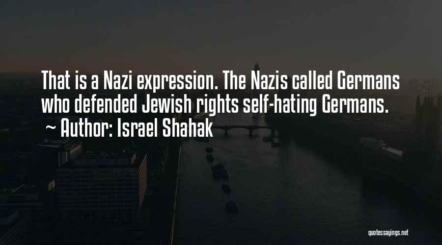 Nazi Jewish Quotes By Israel Shahak