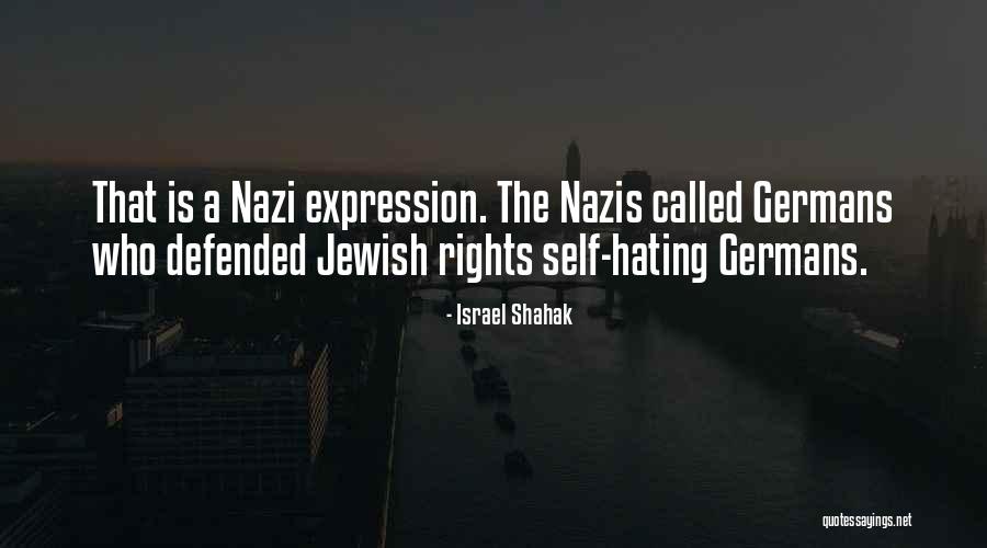 Nazi Jewish Quotes By Israel Shahak