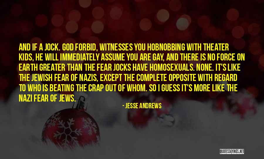 Nazi Jewish Quotes By Jesse Andrews