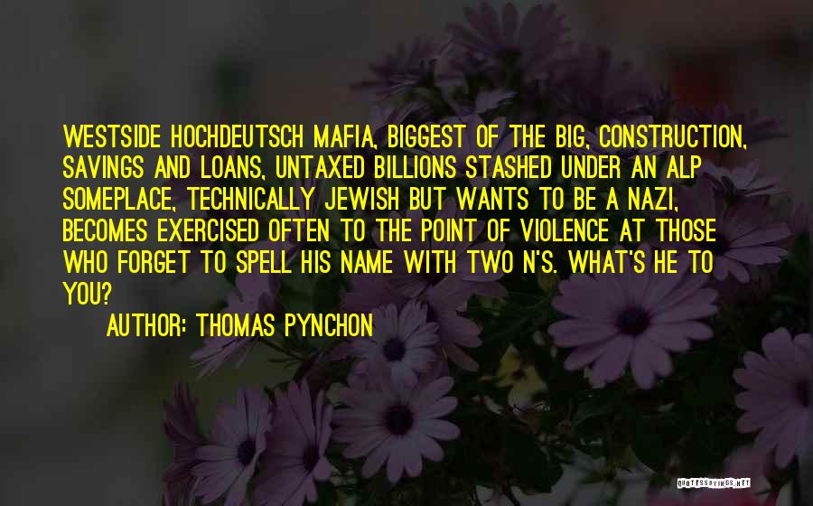 Nazi Jewish Quotes By Thomas Pynchon