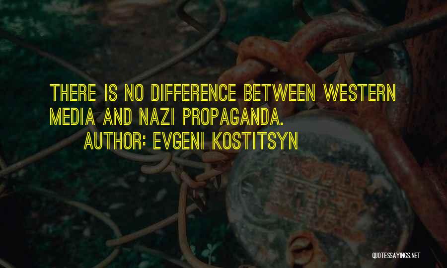 Nazi Quotes By Evgeni Kostitsyn