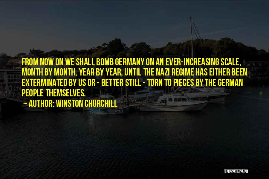 Nazi Regime Quotes By Winston Churchill