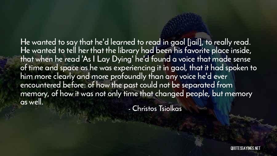 Nazifa Quotes By Christos Tsiolkas Nazifa Quotes By Christos Tsiolkas