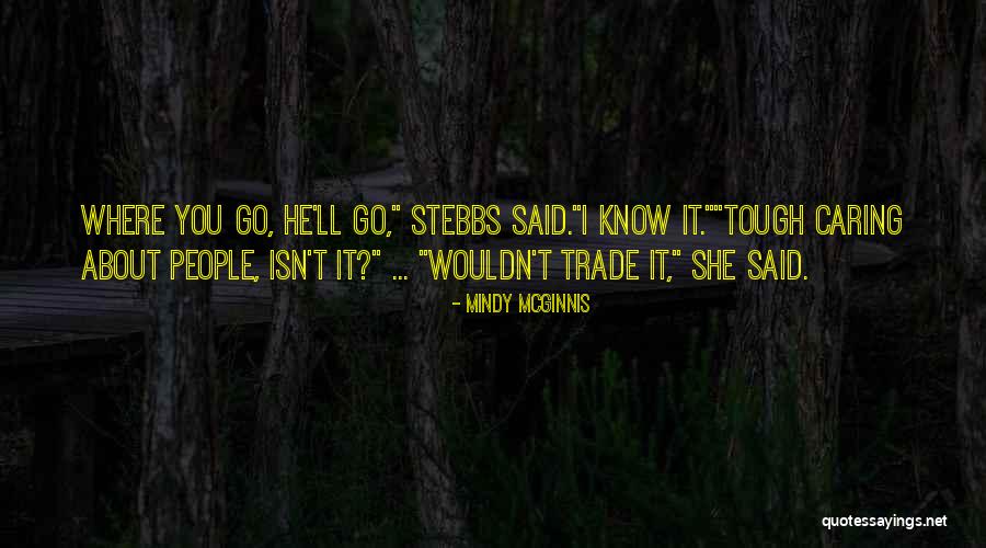 Nazila Alasti Quotes By Mindy McGinnis Nazila Alasti Quotes By Mindy McGinnis