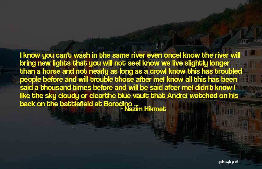 Nazim Hikmet Quotes 1781957 Nazim Hikmet Quotes 1781957