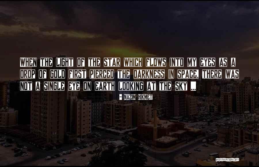 Nazim Hikmet Quotes 986286 Nazim Hikmet Quotes 986286