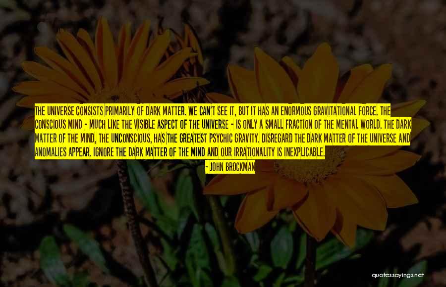 Nazionalizzazione Quotes By John Brockman Nazionalizzazione Quotes By John Brockman