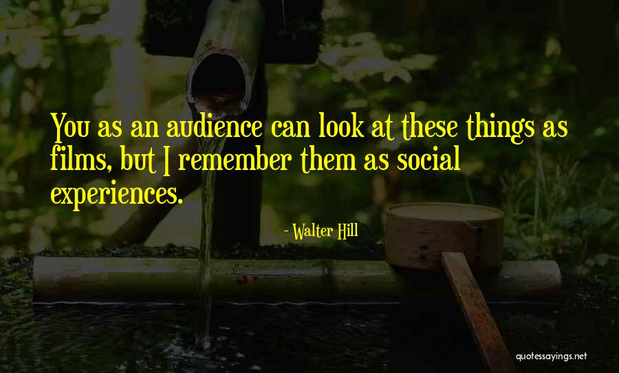 Nazirah Mat Quotes By Walter Hill Nazirah Mat Quotes By Walter Hill