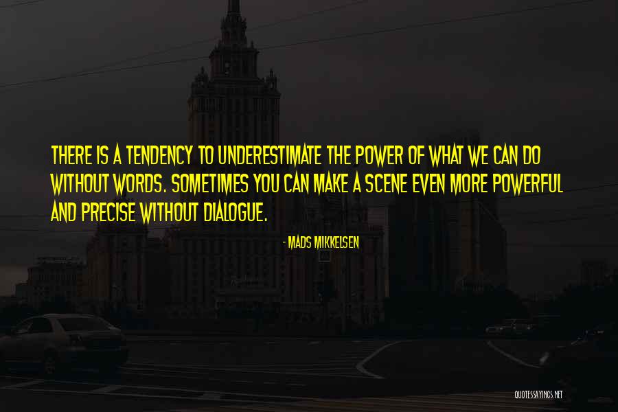 Nazirah Quotes By Mads Mikkelsen Nazirah Quotes By Mads Mikkelsen