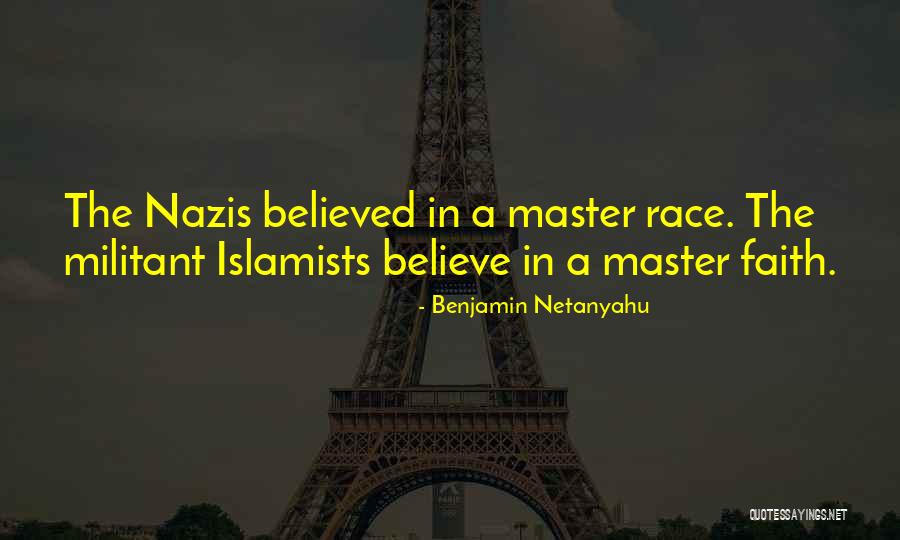 Nazis Quotes By Benjamin Netanyahu