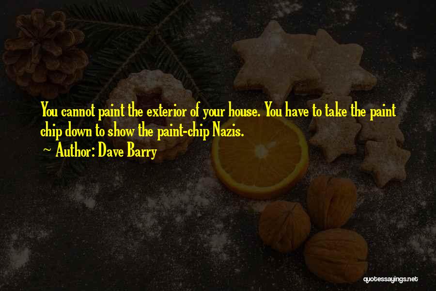 Nazis Quotes By Dave Barry