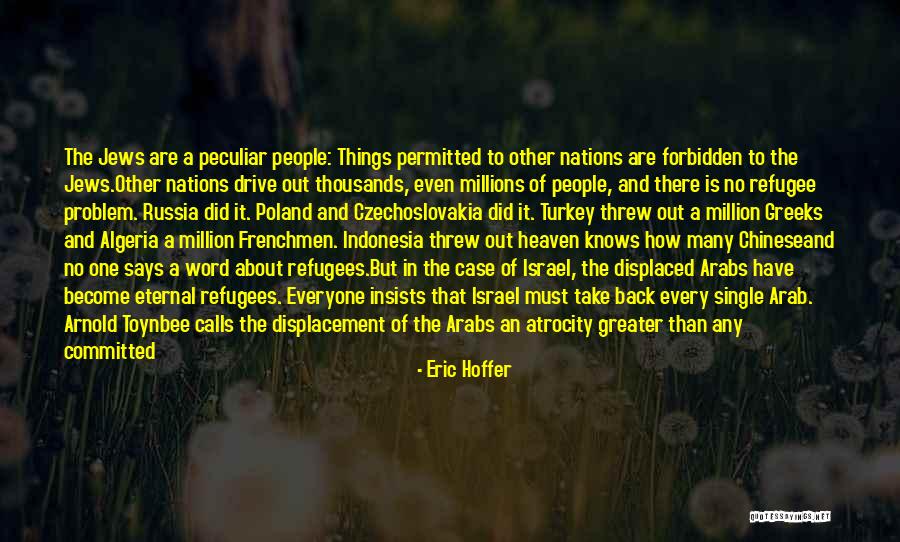 Nazis Quotes By Eric Hoffer Nazis Quotes By Eric Hoffer