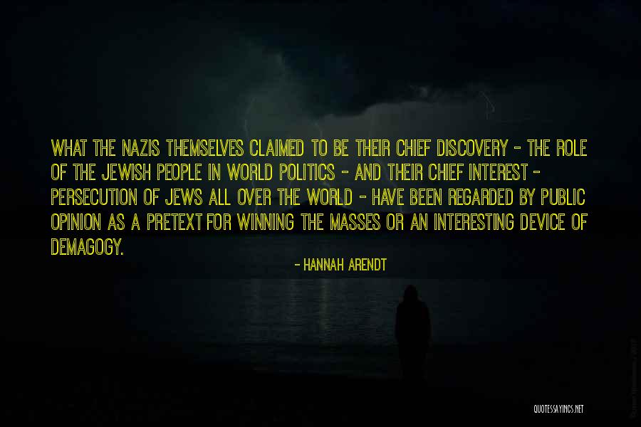 Nazis Quotes By Hannah Arendt Nazis Quotes By Hannah Arendt