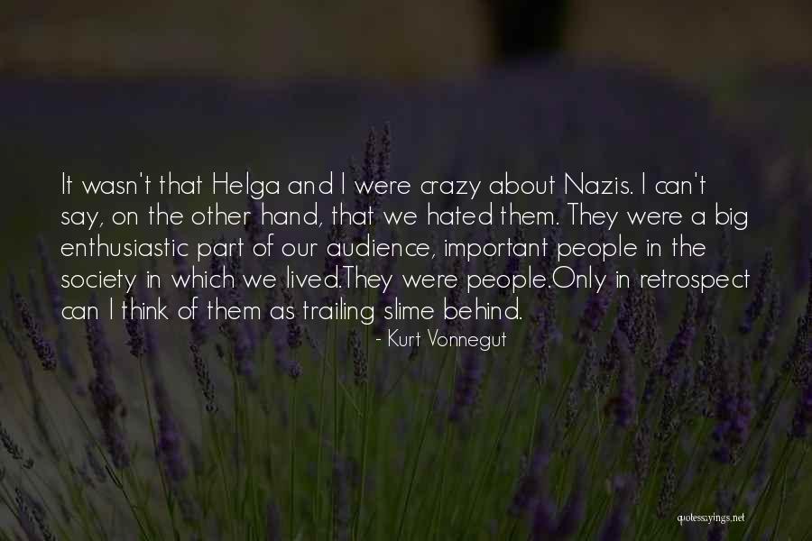 Nazis Quotes By Kurt Vonnegut