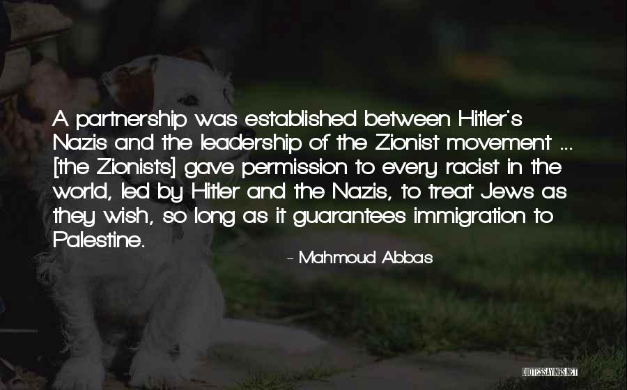 Nazis Quotes By Mahmoud Abbas