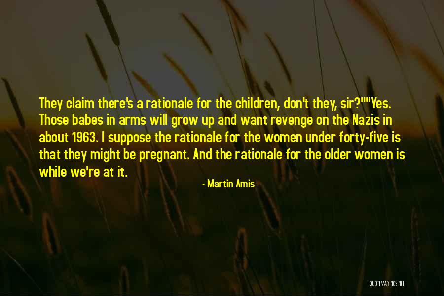 Nazis Quotes By Martin Amis