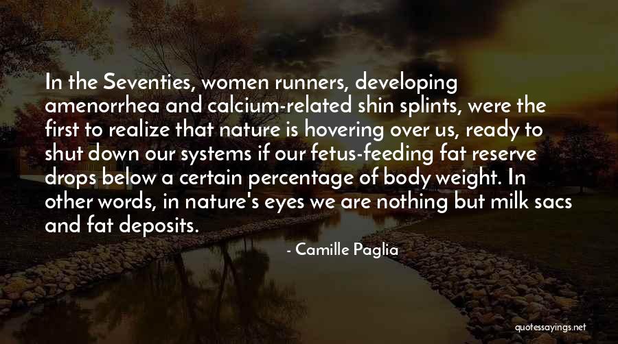 Nazistii Quotes By Camille Paglia Nazistii Quotes By Camille Paglia