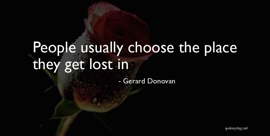 Nazmina Quotes By Gerard Donovan Nazmina Quotes By Gerard Donovan