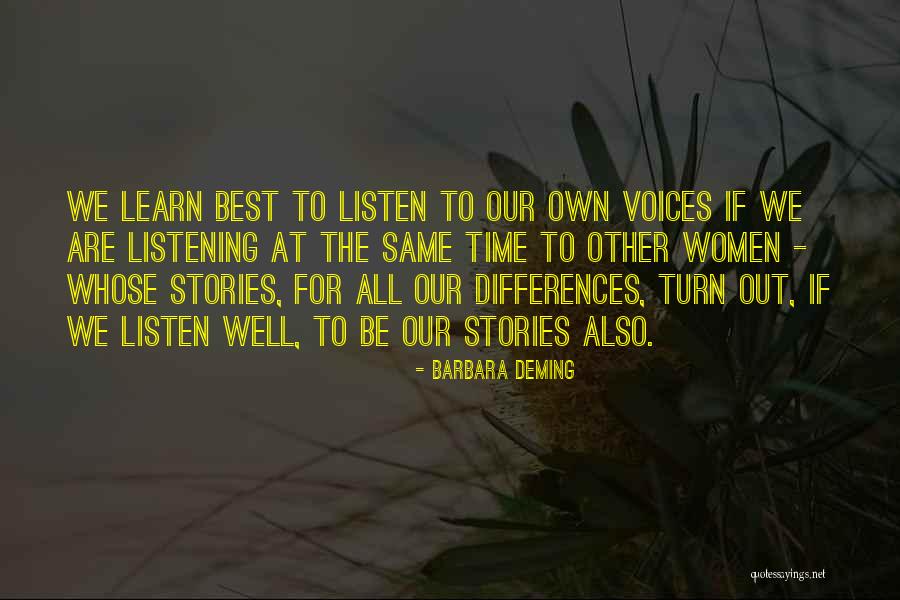 Naznin Munni Quotes By Barbara Deming Naznin Munni Quotes By Barbara Deming