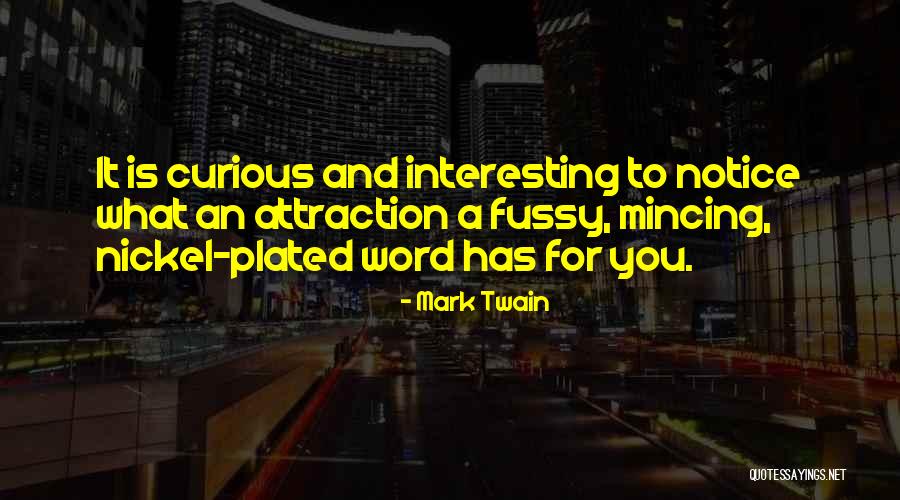 Nazr Quotes By Mark Twain Nazr Quotes By Mark Twain