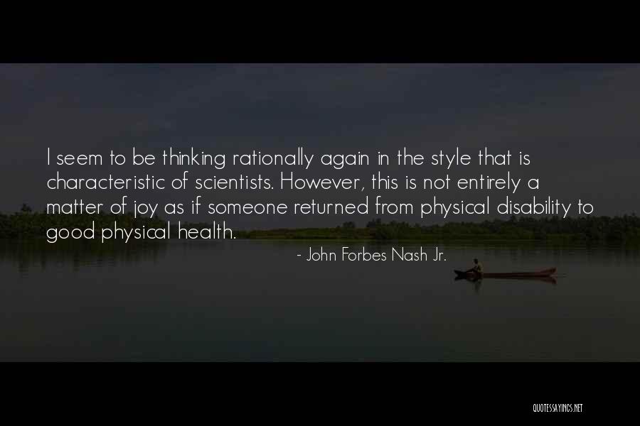 Nazrin Montag Quotes By John Forbes Nash Jr. Nazrin Montag Quotes By John Forbes Nash Jr.