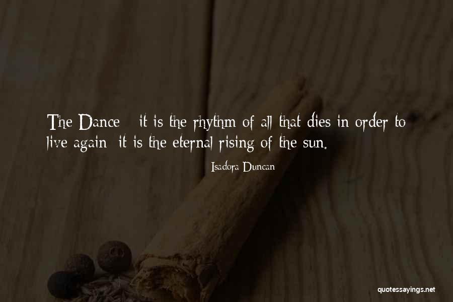 Nazywaja Quotes By Isadora Duncan Nazywaja Quotes By Isadora Duncan