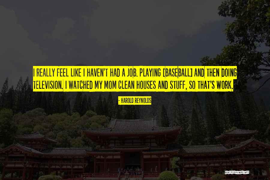 Nazzitos Quotes By Harold Reynolds Nazzitos Quotes By Harold Reynolds