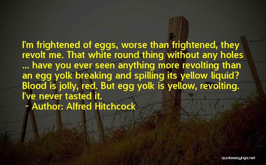 Nb Forrest Quotes By Alfred Hitchcock