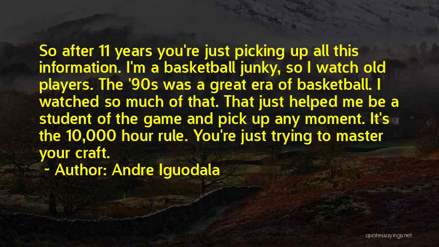 Nba Championships Quotes By Andre Iguodala