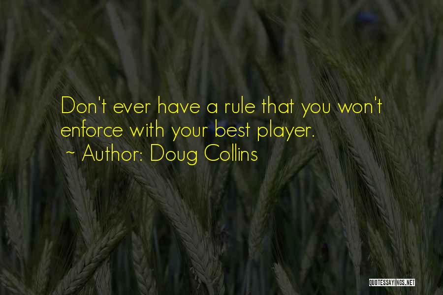 Nba Player Quotes By Doug Collins