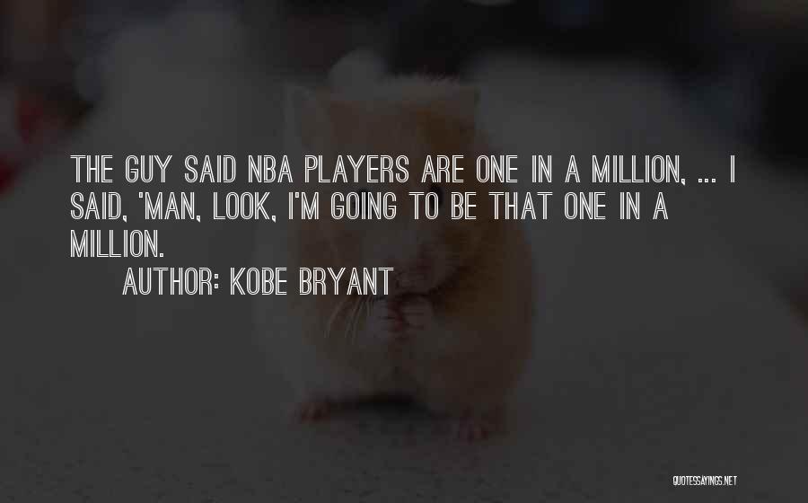 Nba Player Quotes By Kobe Bryant