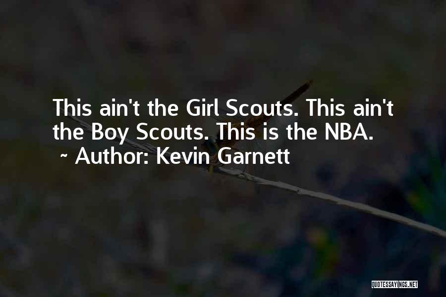 Nba Quotes By Kevin Garnett