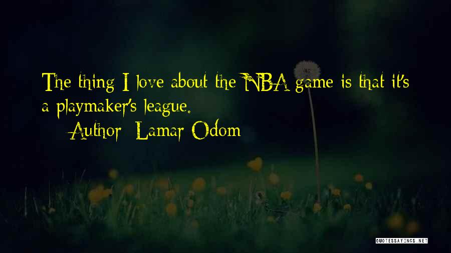 Nba Quotes By Lamar Odom