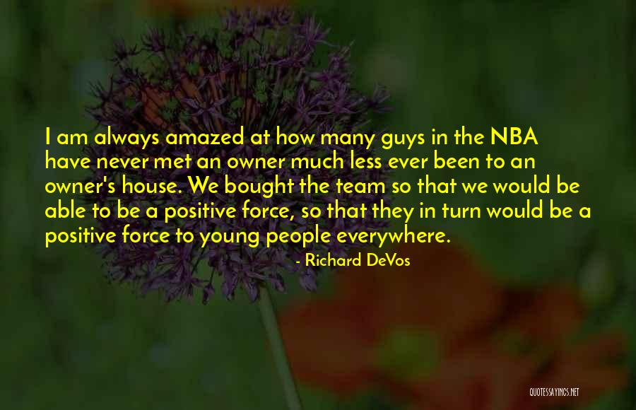 Nba Quotes By Richard DeVos