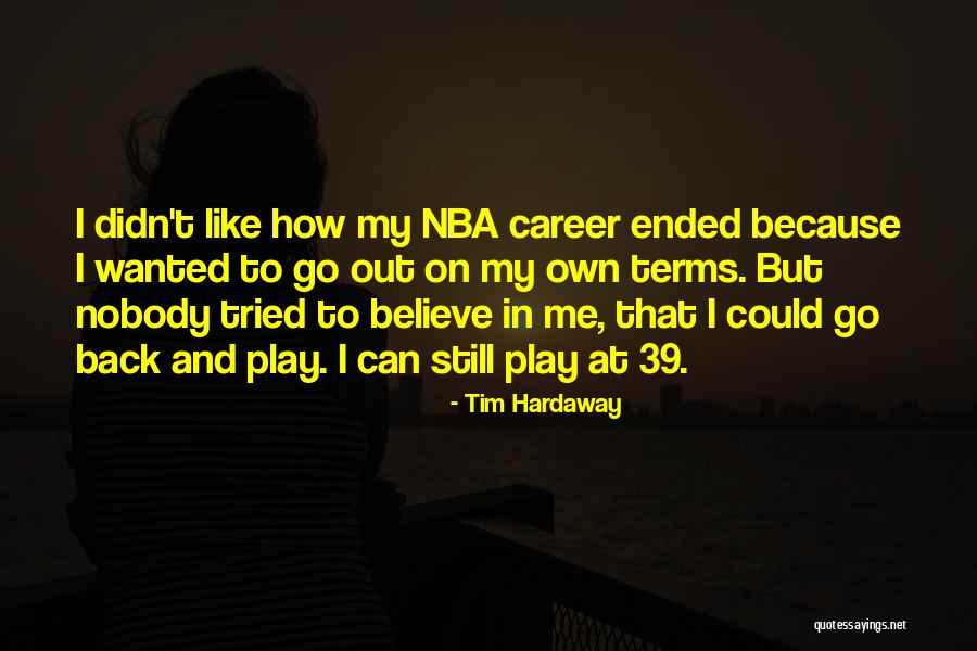 Nba Quotes By Tim Hardaway Nba Quotes By Tim Hardaway