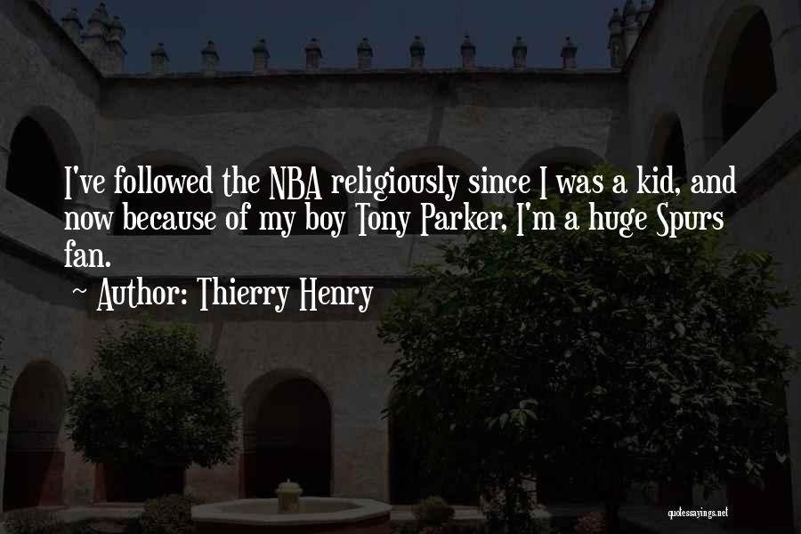 Nba Spurs Quotes By Thierry Henry