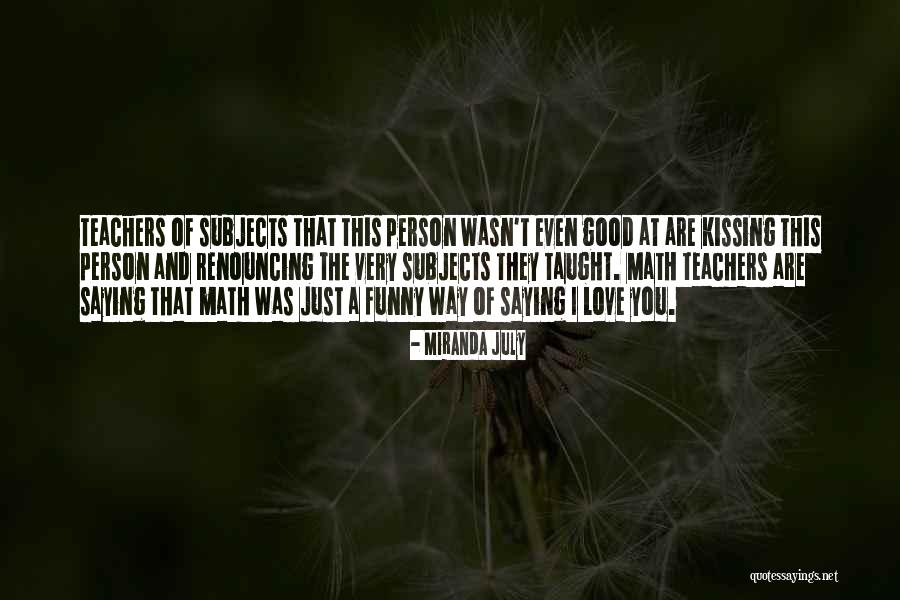 Nc6400 Drivers Quotes By Miranda July Nc6400 Drivers Quotes By Miranda July
