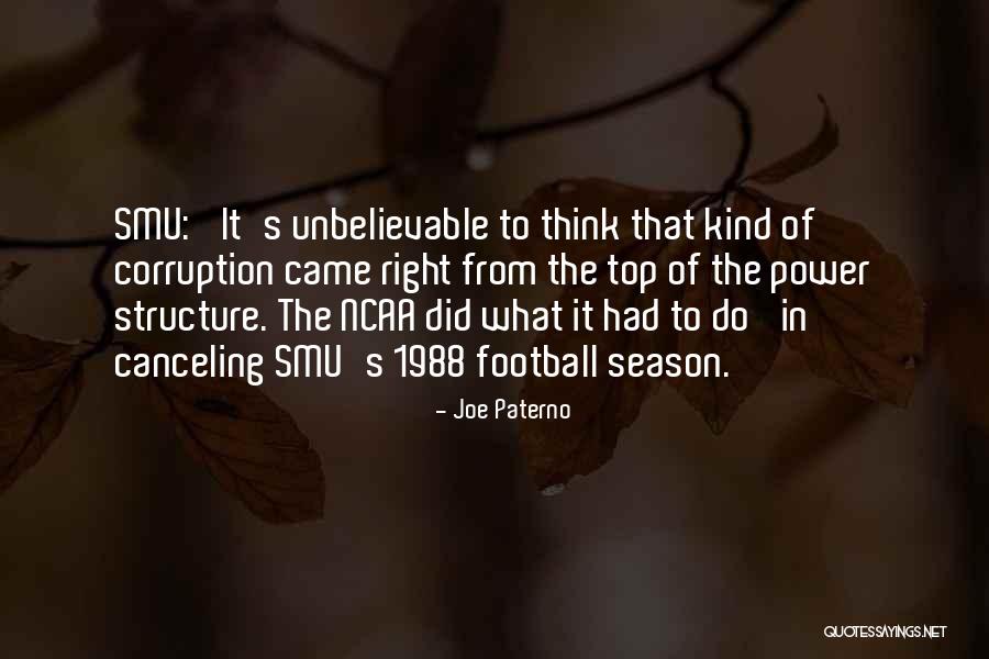 Ncaa Quotes By Joe Paterno Ncaa Quotes By Joe Paterno