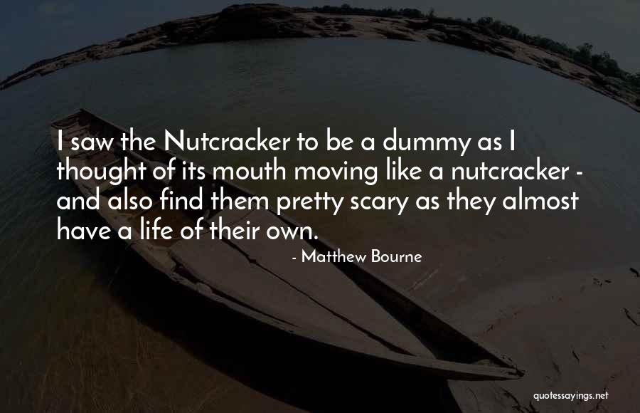 Ncart Quotes By Matthew Bourne Ncart Quotes By Matthew Bourne
