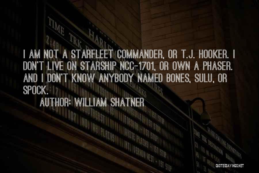 Ncc Quotes By William Shatner