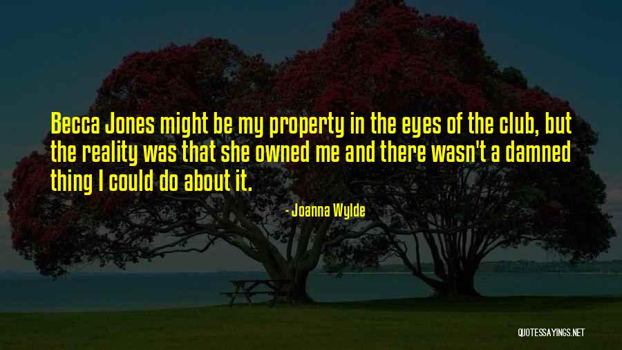 Nceapa Quotes By Joanna Wylde Nceapa Quotes By Joanna Wylde