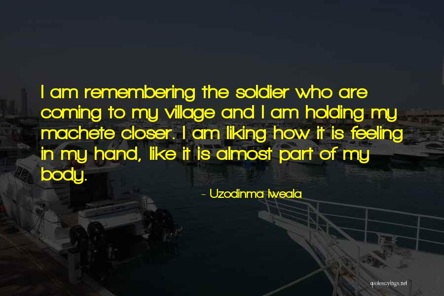 Nchinjeni Quotes By Uzodinma Iweala Nchinjeni Quotes By Uzodinma Iweala