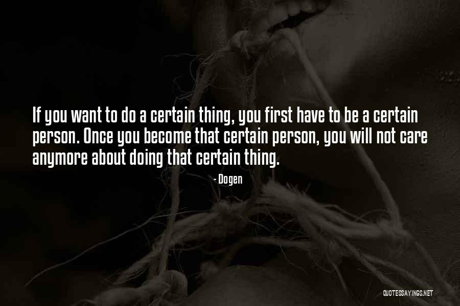 Nchino Quotes By Dogen Nchino Quotes By Dogen
