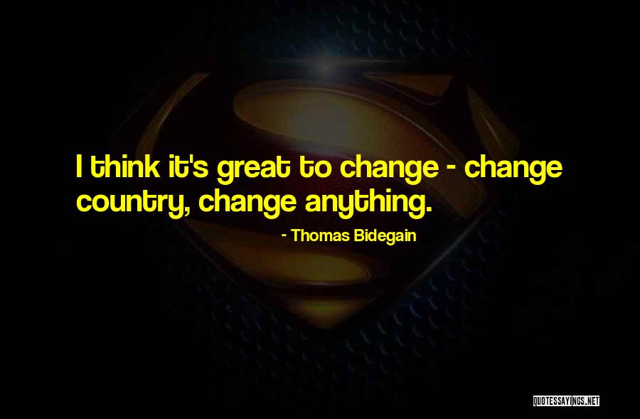 Ncis La Deeks Quotes By Thomas Bidegain