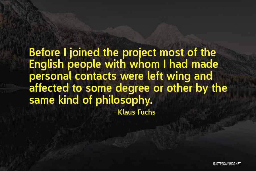 Ncnt Albums Quotes By Klaus Fuchs Ncnt Albums Quotes By Klaus Fuchs