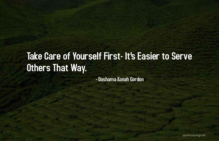 Ncora Dam Quotes By Dashama Konah Gordon Ncora Dam Quotes By Dashama Konah Gordon